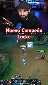 Locke Jungla, el nuevo campeón de League of Legends #leagueoflegends #ubaman #streamer