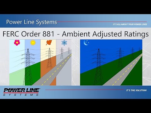 FERC Order 881 - Ambient Adjusted Ratings in PLS-CADD