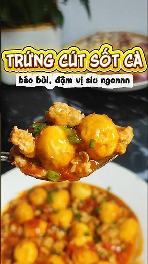 Cách Làm Trứng Cút Sốt Cà Chua Ngon – Béo Bùi Dễ Làm