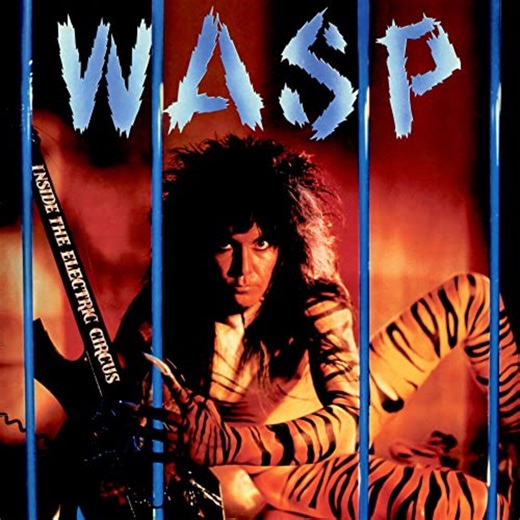 🔥W.A.S.P.『Inside The Electric Circus』全曲レビュー！80年代メタルの衝撃を徹底解説🔥 - 80’s METALの日々