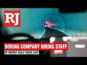 Boring Co. looks to hire staff to ‘rapidly scale’ Vegas Loop