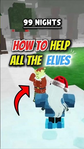 HOW TO HELP THE ELVES 🧝 99 Nights In The Forest #roblox #99nightintheforest #shorts