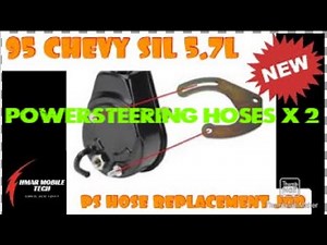 95 CHEVY SILVERADO 5.7L AT, 4X4 POWER STEERING HOSE REPLACEMENT (CONV. GEAR BOX) GM /CHEVY REPAIR