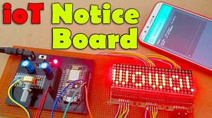 IOT Notice Board using Nodemcu ESP8266 & 8x8 LED Matrix