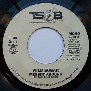 Wild Sugar - Messin' Around