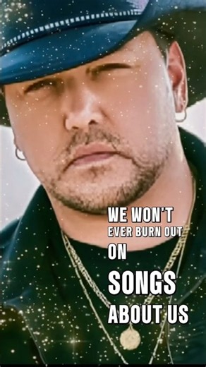 Jason Aldean - Songs About Us #jasonaldean #countrymusic #fanedit #lyrics