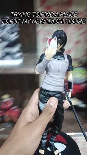 trying to find place to put my new itachi figure 😁