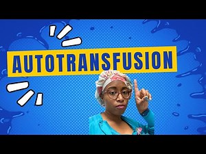 Autotransfusion