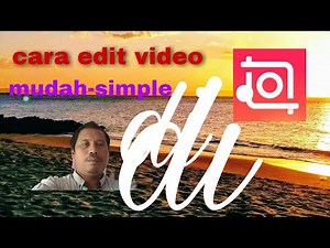 cara edit video simple di aplikasi INSHOT...