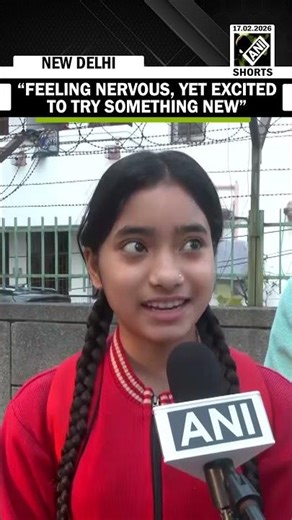 “Nervous yet excited” Student from Delhi as CBSE Class 10 ,12 Board Exams for 2026 commence today