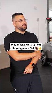 What does MertAbi do with all his money?
