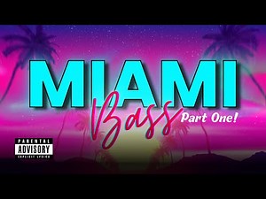 FUNK DAS ANTIGAS | MIAMI BASS 80's & 90's | Part One |