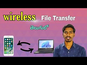 Wireless Data Transfer From Mobile To Pc Telugu // Wireless filetransfer Telugu.