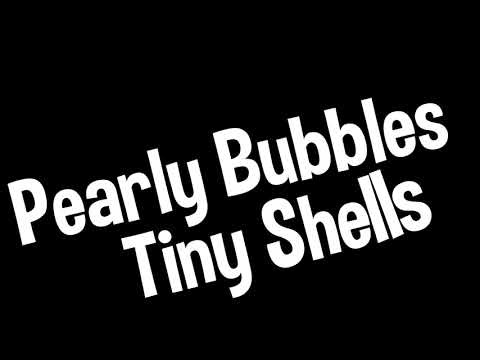 Pearly Bubbles Tiny Shells (Ukulele Medley)