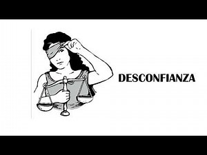 LA DESCONFIANZA EN EL SISTEMA DE ADMINISTRACIÓN DE JUSTICIA