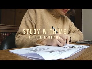 STUDY WITH ME at the Library (no music)