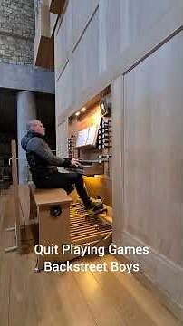 Quit Playing Games - Backstreet Boys - Church Organ Alexander Uhl
