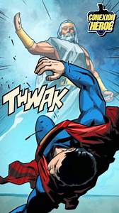 Zeus humilla a Superman!! 🫣 #superman #comics #zeus | Conexión Héroe