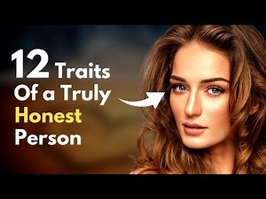 12 Revealing Traits of an Honest Person