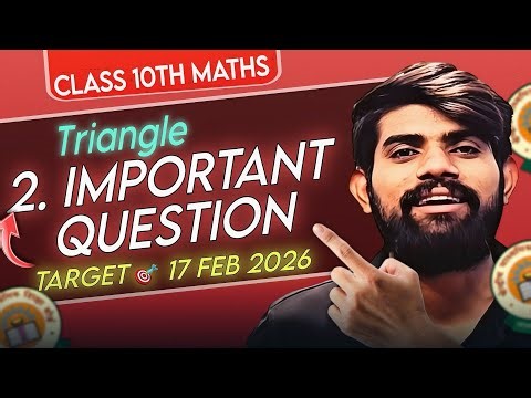 Proof Vale Questions | Triangle | Ch 6 Maths Class 10 | Competency Based | CBSE 2026