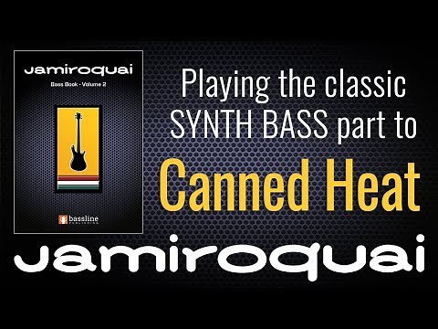 Jamiroquai - 'Canned Heat' Bass Cover
