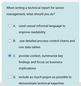 When writing a technical report for senior management, what sho... | Filo
