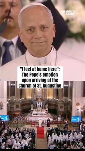 "I feel at home here": The Pope's emotion upon arriving at the Church of St. Augustine
