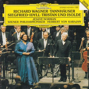 Richard Wagner, Jessye Norman, Wiener Philharmoniker, Herbert von Karajan - Tannhäuser - Siegfried-Idyll - Tristan Und Isolde