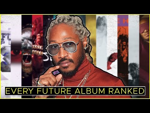 Future Discography RANKED From Worst to Best (2012-2022)
