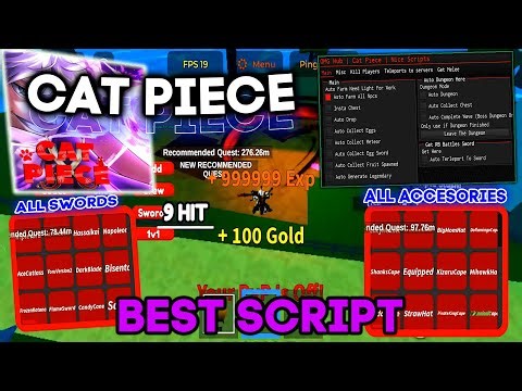 Cat Piece Script / Hack GUI - (Auto Farm, All Accessories, Player Auto Farm & More)