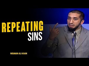Doing The same Sin over and over again | Nouman Ali Khan