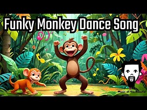 Funky Monkey 🐒 | Kids Animal Song & Dance