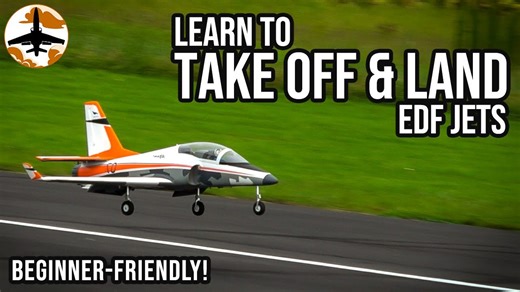Learn to Fly EDF Jets For Beginners