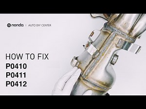 2 Solutions to Fix P0410 P0411 P0412