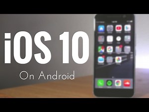 Exclusive! Boot iOS 10 on Your Android Phone [Tutorial]