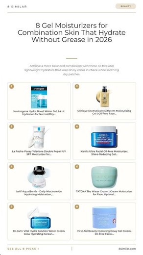 8 Best Gel Moisturizers for Combination Skin 2026 – Hydrate Without Grease