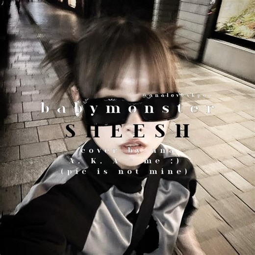 SHEESH RAP - VOCAL COVER BY ANA ✨ #kpop #korean #babymonster #sheesh #rap #vocals