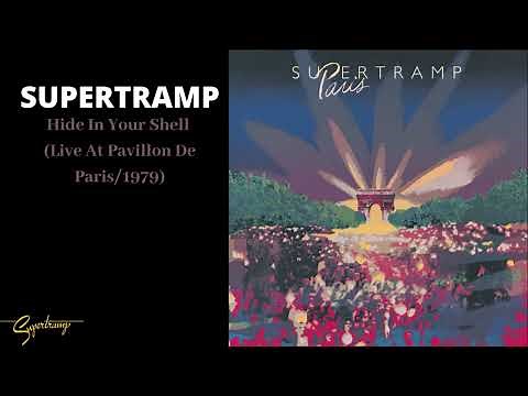 Supertramp - Hide In Your Shell (Live At Pavillon De Paris/1979)