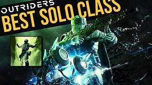 OUTRIDERS Technomancer Preview – Best Solo Class! Healing, Skills, Damage