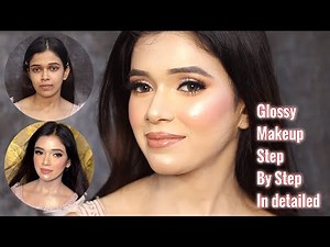 GLOSSY ENGAGEMENT MAKEUP ✅ STEP BY STEP | DETAILED EXPLANATION ABOUT GLASS SKIN MAKEUP | DEWY LOOK
