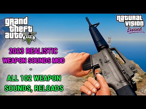 REALISTIC WEAPONS SOUNDS MOD SHOWCASE - GTA 5 GUN SOUND MOD (2023)