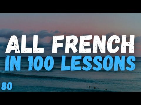 All French in 100 Lessons! Master French for Beginners! Most important french words! Lesson 80