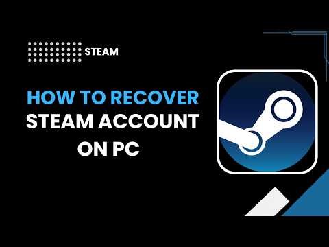 How to recover steam account on pc
