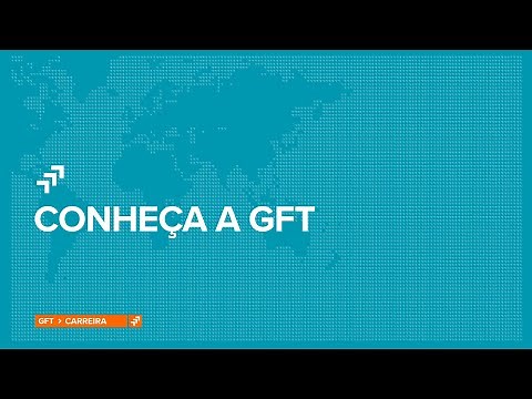 Conheça a GFT