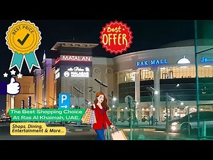 RAK Mall In Ras Al Khaimah, UAE🇦🇪 -2024 / The Best Shopping Choice. 💕