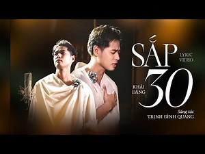 Sắp 30 - Khải Đăng (Đăng's Lab #2) | Official Lyric