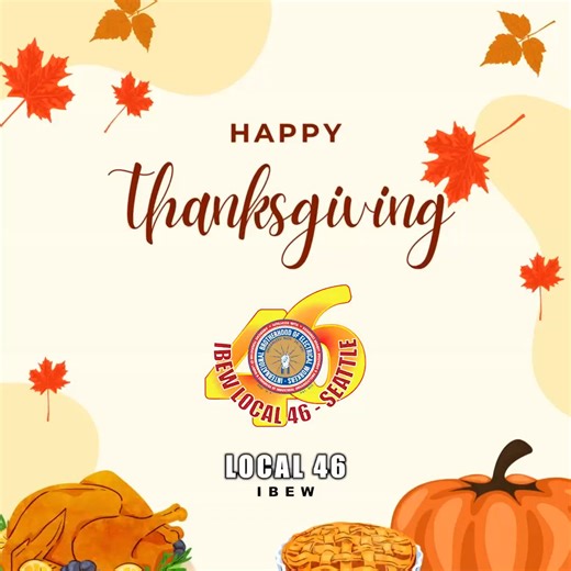 Today, we're extra grateful for the bond that connects us all – our union family. Wishing you a day filled with warmth and gratitude. 🦃💡 #ThankfulForUnion #FamilyFeast | IBEW Local 46