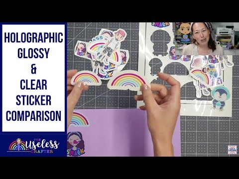 Sticker Paper - Comparing Holographic, Glossy & Clear Neato Labels Brand | The Useless Crafter