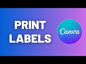 How to Print Labels in Canva (Step-by-Step Tutorial)