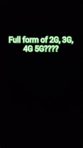 full form of 2g 3g 4g 5g technology #computer #song #fullform #study4success